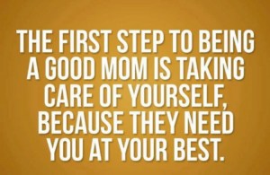 Mom quote first step